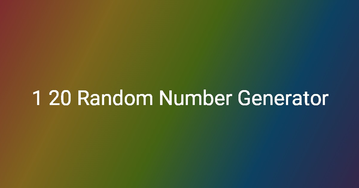 1 20 Random Number Generator - AppWizr